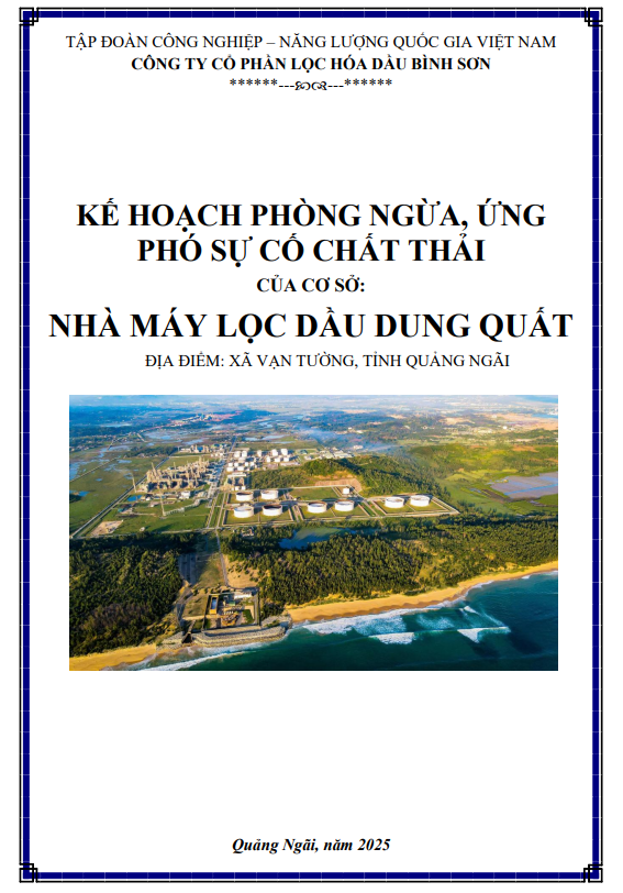 Kế hoạch phòng ngừa, ứng phó sự cố chất thải tại Nhà máy lọc dầu Dung Quất